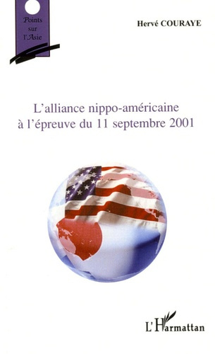 L'alliance nippo-américaine à l'épreuve du 11 septembre 2001