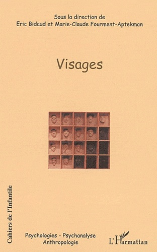 Cahiers de l'Infantile N° 4 : Visages