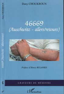 46669: Auschwitz, allers-retours