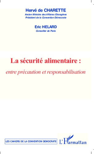 La sécurité alimentaire : entre précaution et responsabilisation