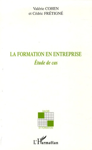 La formation en entreprise. Etude de cas