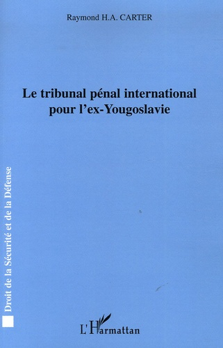 Le tribunal pénal international pour l'ex-Yougoslavie