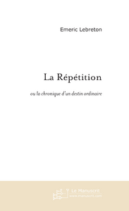 La repetition