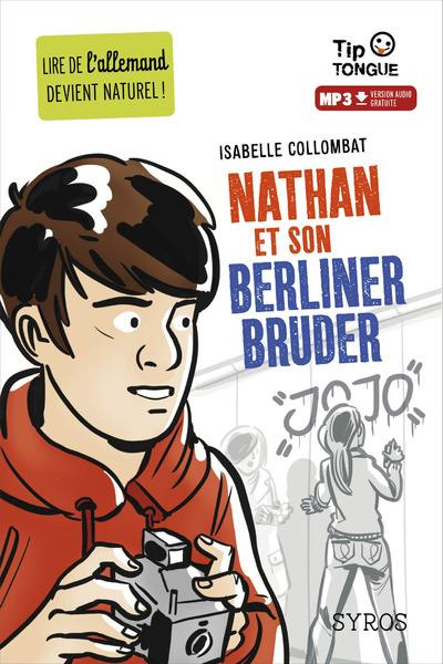 Nathan et son Berliner Bruder. Textes en français et en allemand