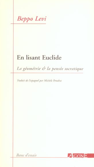 En lisant Euclide. La géométrie & la pensée socratique