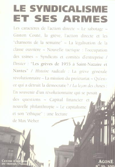 Agone N° 33, 2005 : Le syndicalisme et ses armes