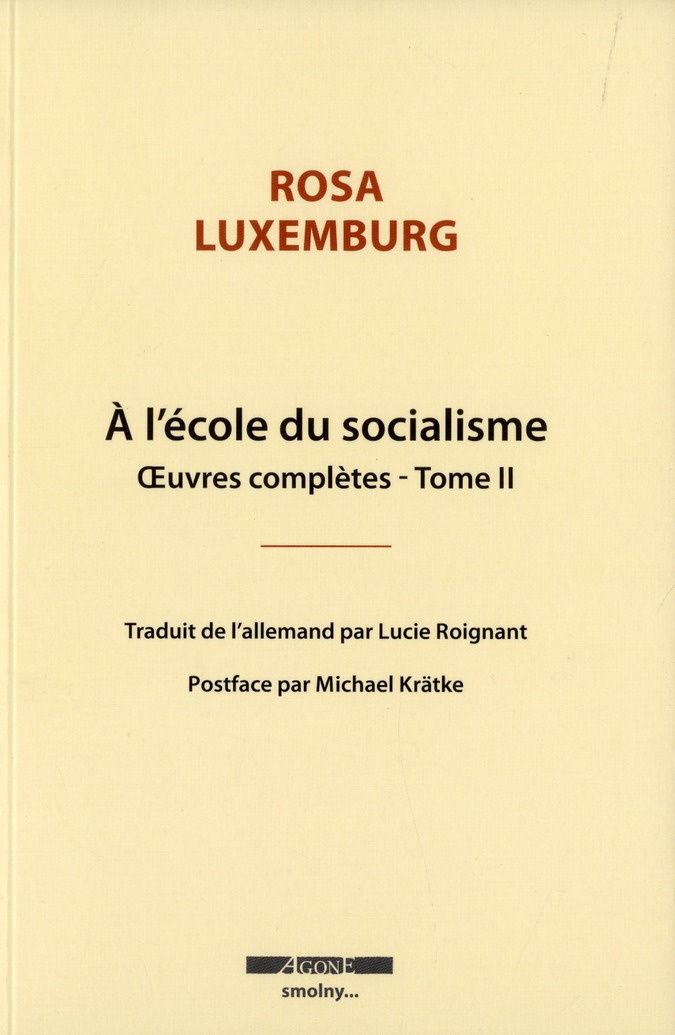 Oeuvres complètes. Tome 2, A l'école du socialisme