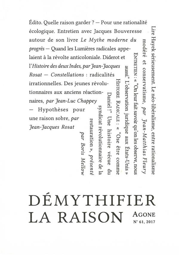 Agone N° 61, 2017 : Démythifier la raison