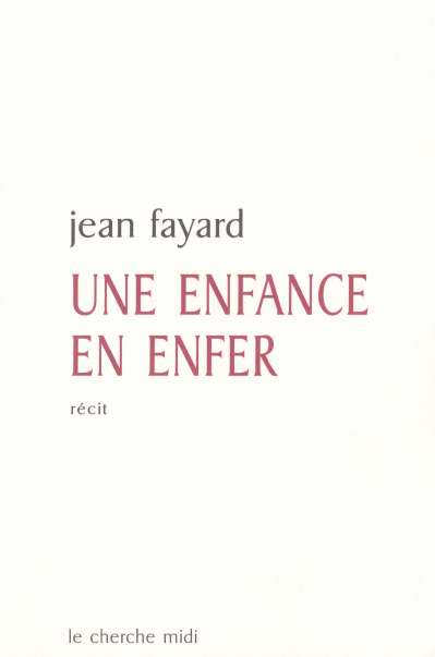 Une enfance en enfer