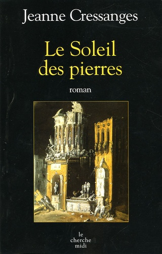 Le soleil des pierres