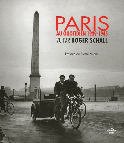 Paris au quotidien 1939-1945