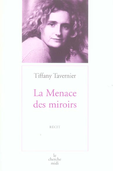 La Menace des miroirs