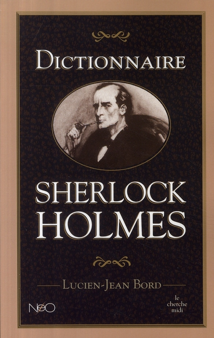 Dictionnaire Sherlock Holmes