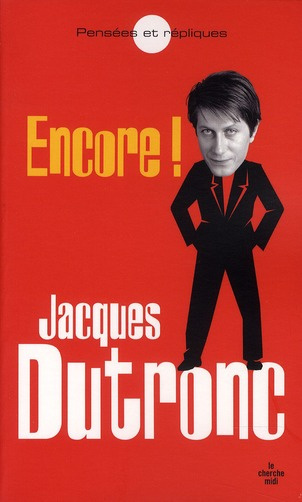 Encore ! : pensées et répliques