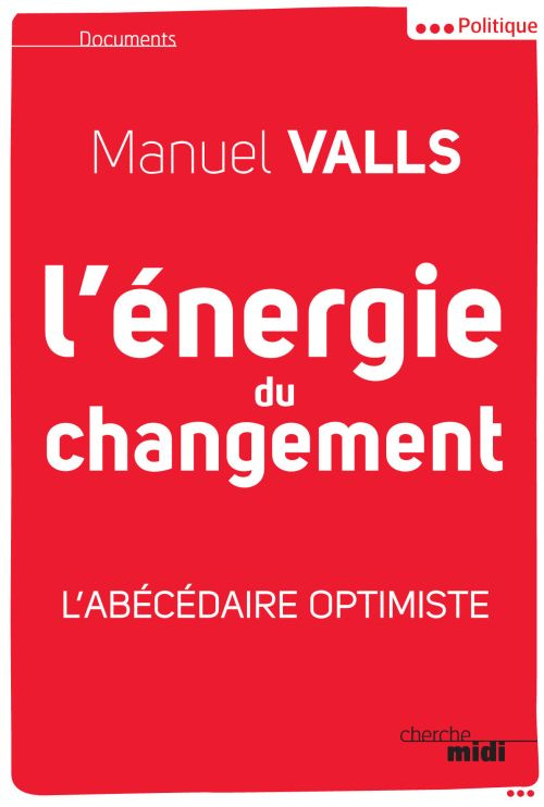 L'énergie du changement. L'abécédaire optimiste