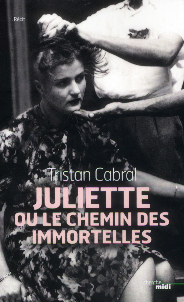 Juliette ou le chemin des immortelles