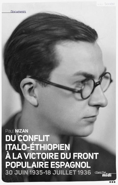 Articles littéraires et politiques. Tome 2 (30 juin 1935-18 juillet 1936), Du conflit italo-éthiopie