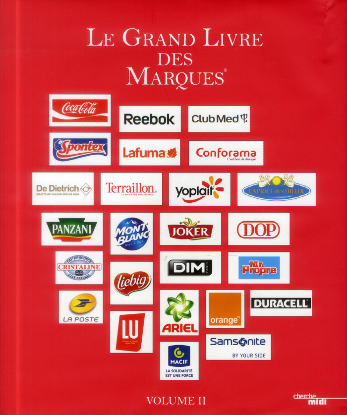 Le Grand Livre des Marques. Volume 2