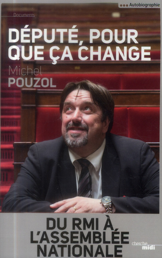Député, pour que ça change