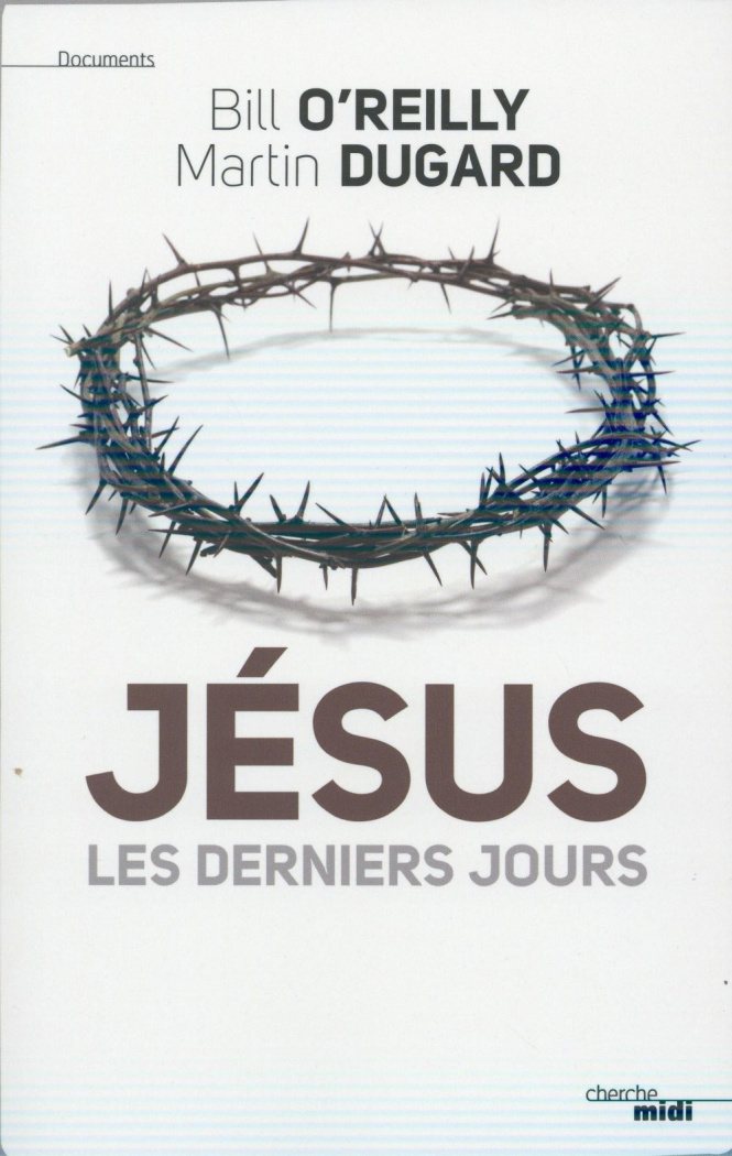 Jésus, les derniers jours
