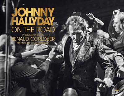 Johnny Hallyday. On the road