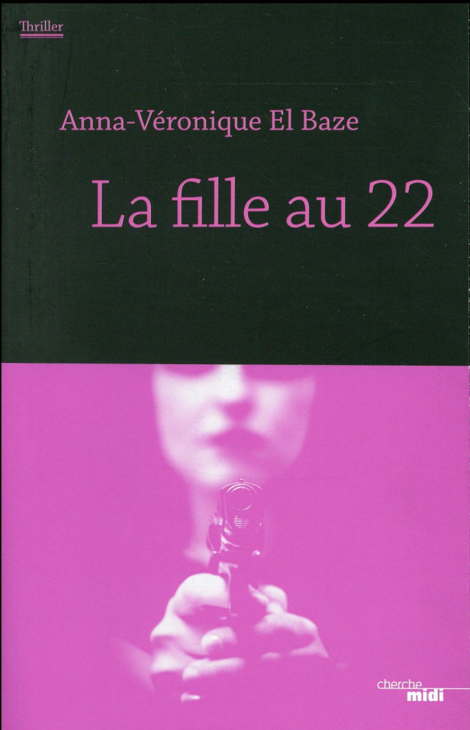 La fille au 22