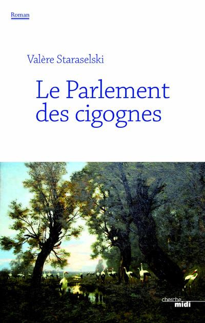 Le Parlement des cigognes