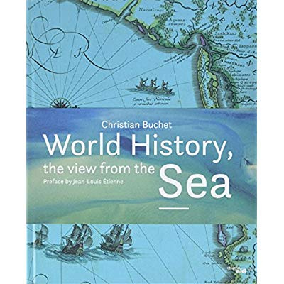 World History. The view from the sea
