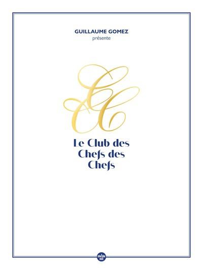 Le Club des Chefs des Chefs