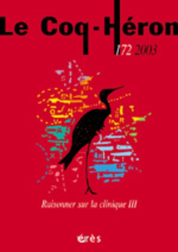 Le Coq-Héron N° 172/2003 : Raisonner sur la clinique III
