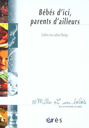 Bébés d'ici, parents d'ailleurs