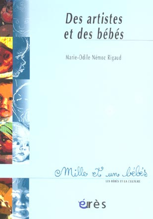 Des artistes et des bébés