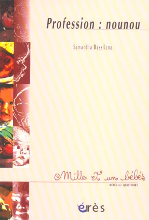 Profession : nounou