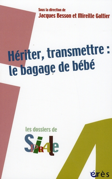 Hériter, transmettre : le bagage de bébé