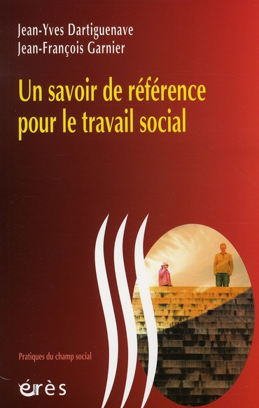 Un savoir de référence pour le travail social