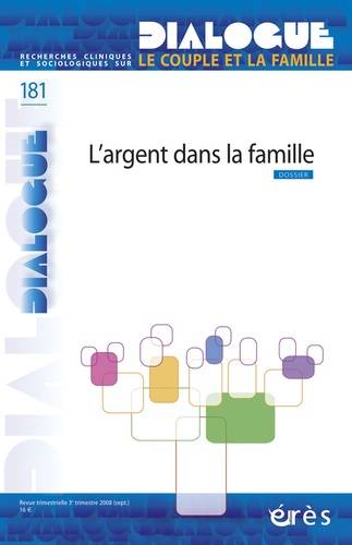 Dialogue N° 181, Septembre 2008 : L'argent dans la famille