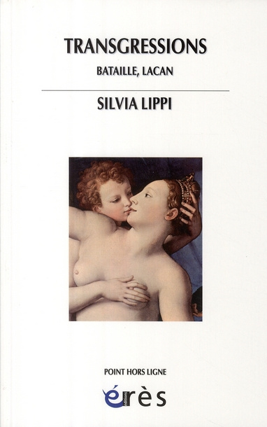 Transgressions. Bataille, Lacan
