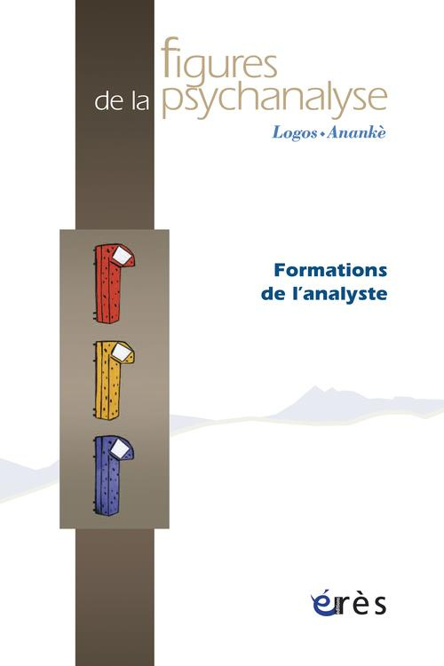 Figures de la psychanalyse N° 20 : Formations d'analystes