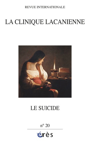 La clinique lacanienne N° 20 : Le suicide