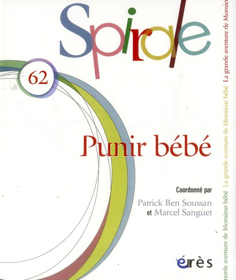 Spirale N° 62, septembre 2012 : Punir bébé