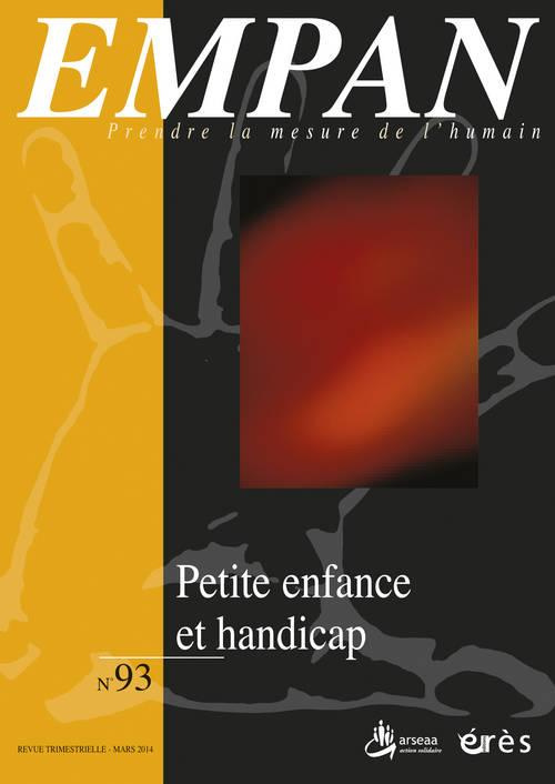 Empan N° 93, mars 2014 : Lieux d'accueil, petite enfance et handicap