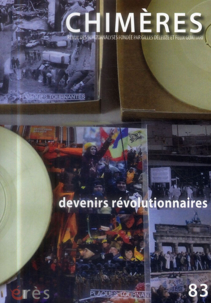 Chimères N° 83 : Devenirs révolutionnaires