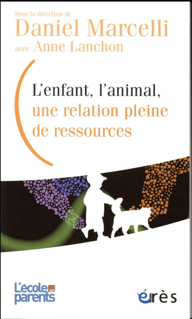 L'enfant, l'animal, une relation pleine de ressources