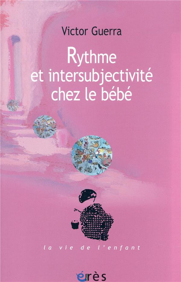 Rythme et intersubjectivité chez le bébé