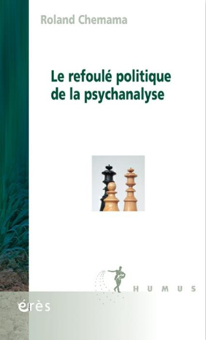 La psychanalyse refoule-t-elle le politique ?