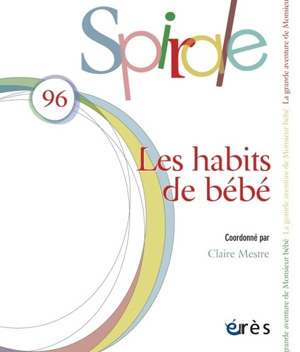 Spirale N° 96 : Les habtis de bébé