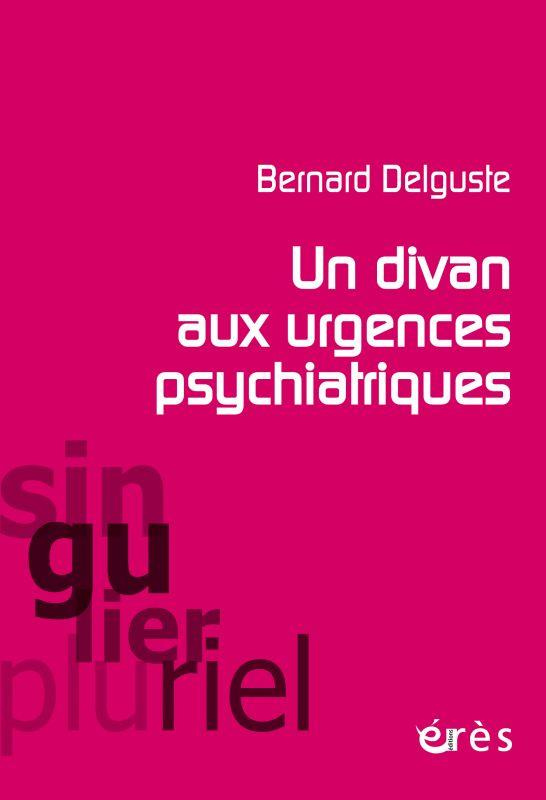 Un divan aux urgences psychiatriques. Considérations cliniques et psychanalytiques