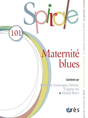 Spirale N° 101 : Maternité blues