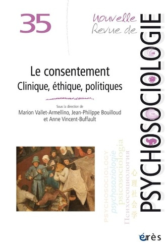 Nouvelle revue de psychosociologie N° 35, Printemps 2023 : Le consentement. Clinique, éthique, polit