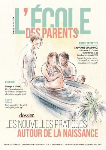 L'école des parents N° 648, juillet 2023 : Les nouvelles pratiques autour de la naissance